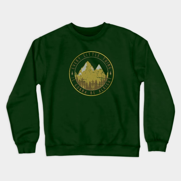 Outdoorsy Gift | Hope Filled Quotes | Fun Nature Themed Crewneck Sweatshirt by JENXTEES